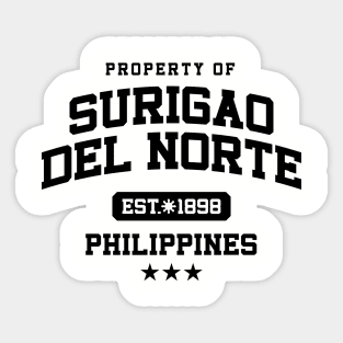 Surigao del Norte - Property of the Philippines Shirt Sticker